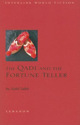 The Qadi and the Fortune Teller (Interlink World Fiction)