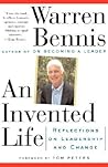 An Invented Life: Reflections On Leadership And Change