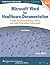 Microsoft Word for Healthcare Documentation by Laura Bryan