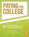 Paying for College: *Answers to All YOur Questions About Financial Aid, Tuition Payment Plans, and Everything Else YOu Need to Know