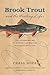 Brook Trout and the Writing...