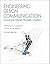 Engineering Design Communication: Conveying Design Through Graphics