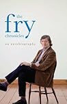 The Fry Chronicles by Stephen Fry