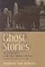 Ghost Stories of Charlotte and Mecklenburg County: Remnants of the Past in a New South