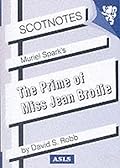 Muriel Spark's The Prime of Miss Jean Brodie