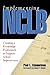Implementing NCLB: Creating a Knowledge Framework to Support School Improvement