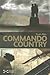 Commando Country by Stuart Allan