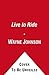 Live to Ride: The Rumbling, Roaring World of Speed, Escape, and Adventure on Two Wheels