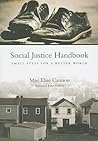 Social Justice Handbook: Small Steps for a Better World