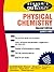 Schaum's Outline of Theory and Problems of Physical Chemistry by Clyde R. Metz