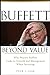 Buffett Beyond Value: Why Warren Buffett Looks to Growth and Management When Investing