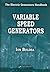 Variable Speed Generators by I. Boldea