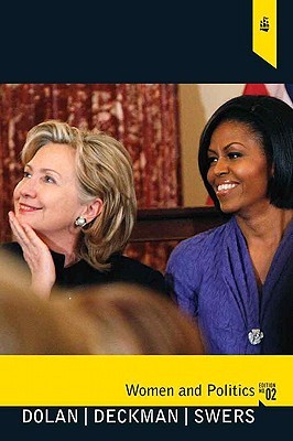 Women and Politics: Paths to Power and Political Influence (2nd Edition)