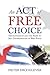 An Act of Free Choice by Pieter J. Drooglever An Act of Free Choice by Pieter J. Drooglever