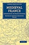 Medieval France: ...