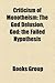 Criticism of Monotheism: The God Delusion, God: The Failed Hypothesis