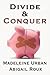 Divide & Conquer (Cut & Run...