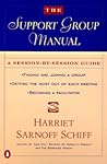 The Support Group Manual: A Session-By-Session Guide