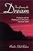Transforming the Dream: Ecologism and the Shaping of an Alternative American Vision