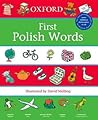 Oxford First Polish Words (First Words)
