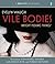 Vile Bodies by Evelyn Waugh Vile Bodies by Evelyn Waugh