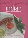 Naturally Speaking: Indian Recipes and Home Remedies