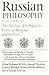 Russian Philosophy, Vol. 2:...
