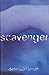 Scavenger: A Novel