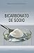 Las increibles propiedades del bicarbonato de sodio (Spanish Edition)
