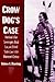 Crow Dog's Case by Sidney L. Harring Crow Dog's Case by Sidney L. Harring