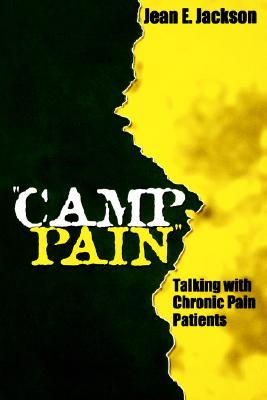 Camp Pain: Talking with Chronic Pain Patients