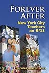 Forever After: New York City Teachers on 9/11
