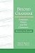 Beyond Grammar: Language, Power, and the Classroom (Language, Culture, and Teaching)