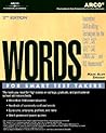 Words for Smart Test Takers 2nd Edition (Academic Test Preparation Series)