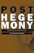 Posthegemony: Political The...