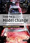 Time for a Model Change: Re-engineering the Global Automotive Industry