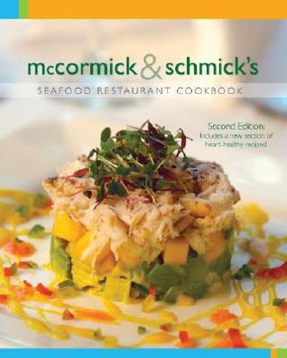 Mccormick & Schmick's Seafood Restaurant Cookbook (Hardcover)