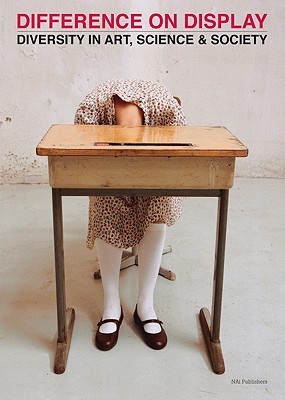 Difference on Display: Diversity in Art, Science and Society (Paperback)