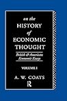 On the History of Economic Thought (British and American Economic Essays) On the History of Economic Thought (British and American Economic Essays)