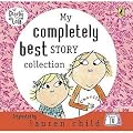 My Completely Best "Charlie And Lola" Story Collection