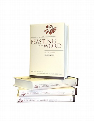 Feasting on the Word, Year B (4 Volume Set)