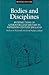 Bodies And Disciplines: Intersections of Literature and History in Fifteenth-Century England (Volume 9) (Medieval Cultures)