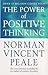 The Power of Positive Thinking by Norman Vincent Peale