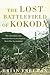 The Lost Battlefield of Kokoda
