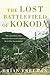 The Lost Battlefield of Kokoda