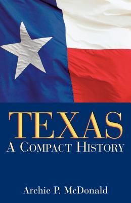 Texas: A Compact History (Paperback)