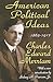American Political Ideas, 1865-1917 by Charles  Merriam
