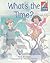 What's the Time? Level 2 ELT Edition (Cambridge Storybooks)