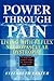 Power Through Pain by Elizabeth J. Elster