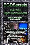 EGDSecrets: Reel Truth, Right From the Source EGDSecrets: Reel Truth, Right From the Source